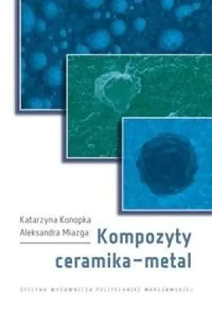 Kompozyty ceramika-metal