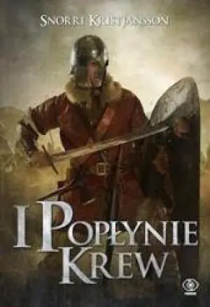 I popłynie krew