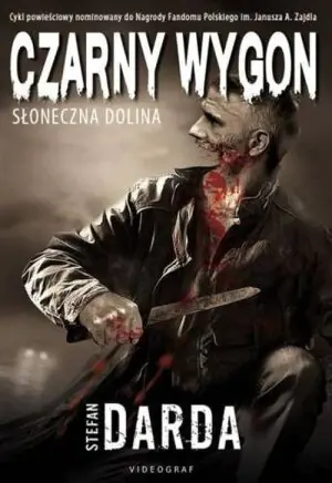 Słoneczna dolina. Czarny wygon. Tom 1