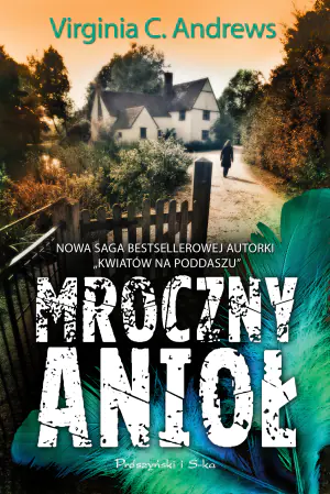 Mroczny anioł. Rodzina Casteel. Tom 2