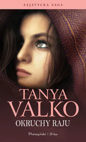 Okruchy raju. Azjatycka saga. Tom 1