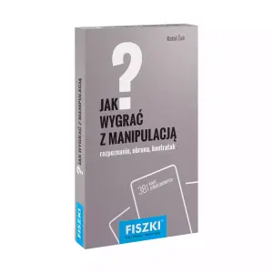 Jak wygrać z manipulacją?