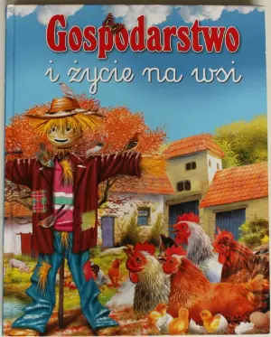 Gospodarstwo i życie na wsi