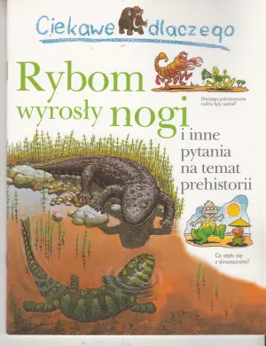 Ciekawe dlaczego rybom wyrosły nogi