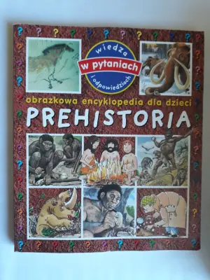 Obrazkowa encyklop.dla dzieci - Prehistoria