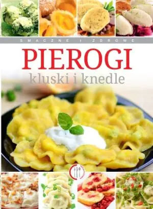 Pierogi, kluski, knedle