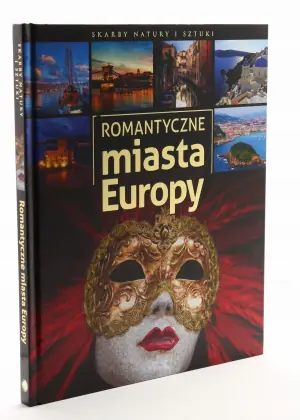 Romantyczne miasta Europy
