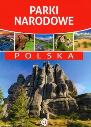 Parki narodowe. Polska