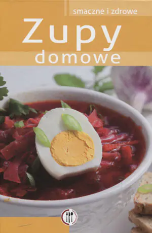 Zupy domowe