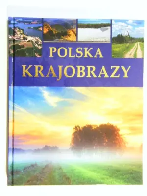 Polska. Krajobrazy