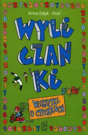 Wyliczanki. Wierszyki o cyferkach