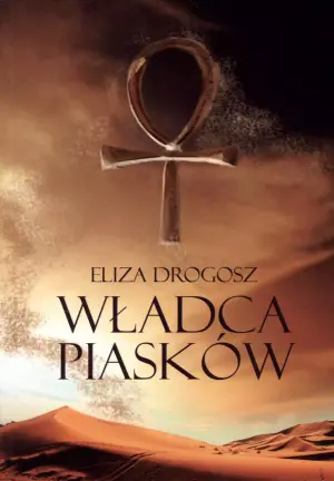 Władca piasków. Księgi Ankh. Tom 1