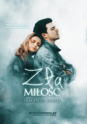 Zła miłość