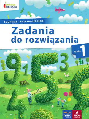 Owocna edukacja. Zadania do rozwiązania. Klasa 1. Edukacja wczesnoszkolna