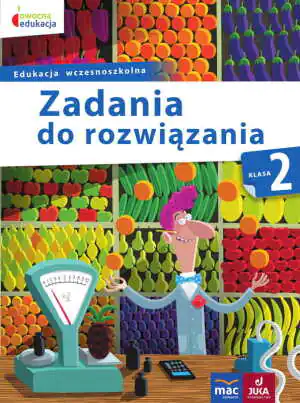 Zadania do rozwiązania. Klasa 2