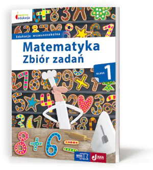 Matematyka 1. Zbiór zadań. Edukacja wczesnoszkolna