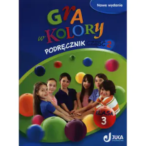 Gra w kolory kl. 3 Podręcznik cz.2