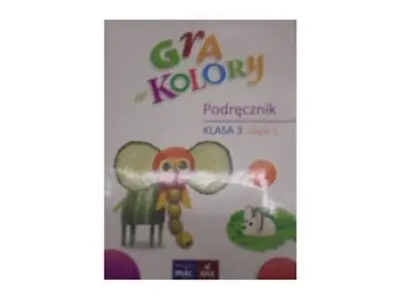 Gra w kolory. Podręcznik SP 3 cz.1