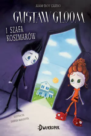 Gustaw Gloom i szafa koszmarów