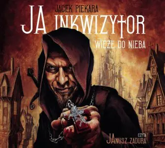 Wieże do nieba. Ja, inkwizytor. Tom 2