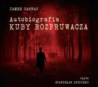 Autobiografia Kuby Rozpruwacza