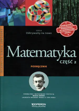 Odkrywamy na nowo. Matematyka. Zasadnicza Szkoła Zawodowa. Podręcznik. Część 2