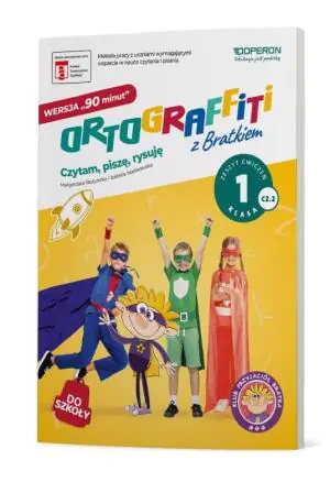Ortograffiti z Bratkiem 1. Zeszyt ćwiczeń. Część 2. Szkoła podstawowa