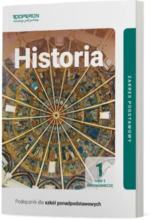 Średniowiecze. Historia. Podręcznik. Klasa 1. Część 2. Zakres podstawowy. Liceum i technikum