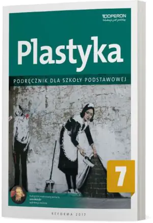 Plastyka 7. Podręcznik. Szkoła podstawowa
