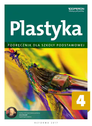 Plastyka 4. Podręcznik. Szkoła podstawowa