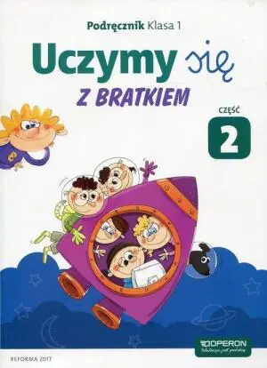 Uczymy się z Bratkiem. Podręcznik. Klasa 1. Część 2. Szkoła podstawowa
