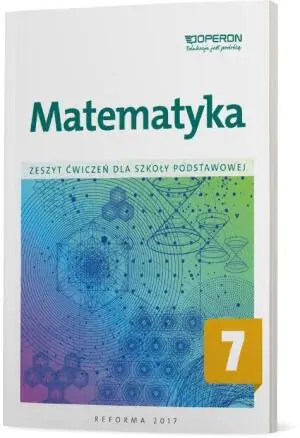 Matematyka 7. Zeszyt ćwiczeń. Szkoła podstawowa