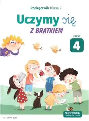 Uczymy się z Bratkiem 2. Podręcznik. Część 4. Szkoła podstawowa