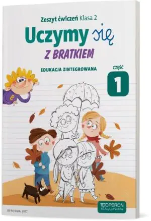 Uczymy się z Bratkiem 2. Zeszyt ćwiczeń. Część 1. Szkoła podstawowa