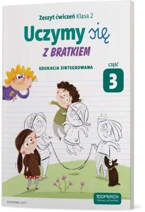 Uczymy się z Bratkiem 2. Zeszyt ćwiczeń. Część 3. Szkoła podstawowa