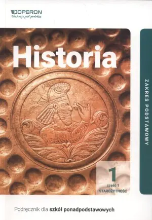 Historia. Podręcznik. Klasa 1. Część 1. Starożytność. Zakres podstawowy. Liceum i technikum