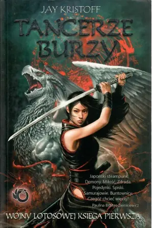 Wojna Lotosowa 1. Tancerze Burzy