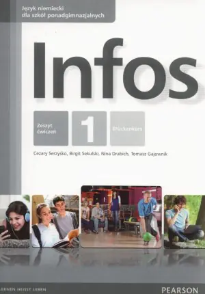 Infos. Język niemiecki. Zeszyt ćwiczeń. Klasa 1. Szkoła ponadgimnazjalna