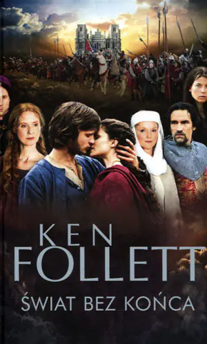 Świat bez końca. Filary Ziemi