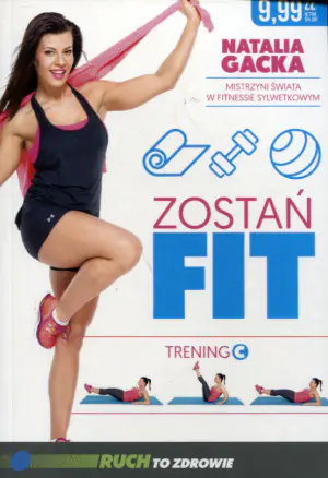 ZOSTAŃ FIT TRENING C Natalia Gacka
