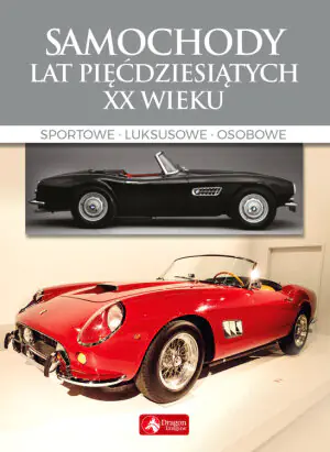 Samochody lat 50. XX wieku. Sportowe, luksusowe, osobowe