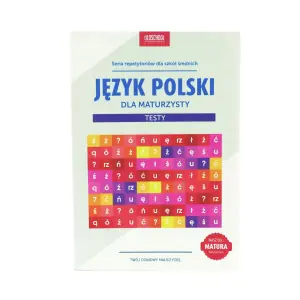 Język polski dla maturzysty. Testy