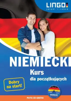 Niemiecki. Kurs dla początkujących + CD