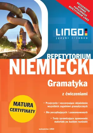 Gramatyka z ćwiczeniami. Repetytorium. Język niemiecki