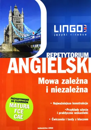 Angielski. Mowa zależna i niezależna. Repetytorium