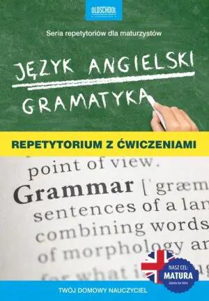 Język angielski. Gramatyka. Repetytorium z ćwiczeniami