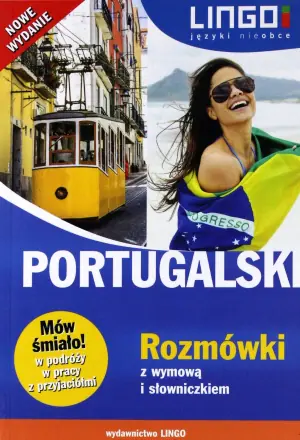 Portugalski. Rozmówki z wymową i słowniczkiem