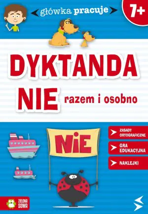 Dyktanda - NIE razem czy osobno. Główka pracuje