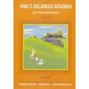 Ania z Zielonego Wzgórza