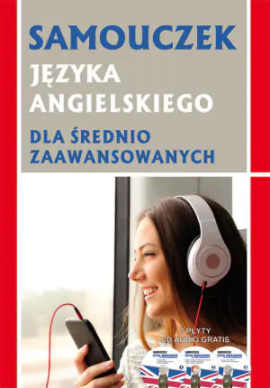 Samouczek języka angielskiego dla średnio zaawansowanych + 3 CD